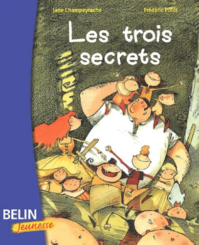 Les trois secrets