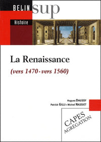 La renaissance (vers 1470-vers 1560)