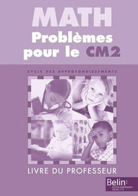 Maths problèmes pour le CM2