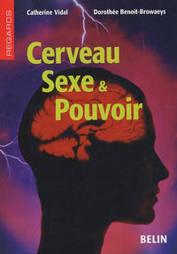 Cerveau, sexe et pouvoir