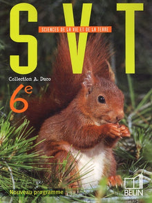 André Duco, pour classe de 6éme : Sciences de la vie et de la terre