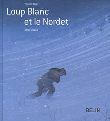 Loup Blanc et le Nordet