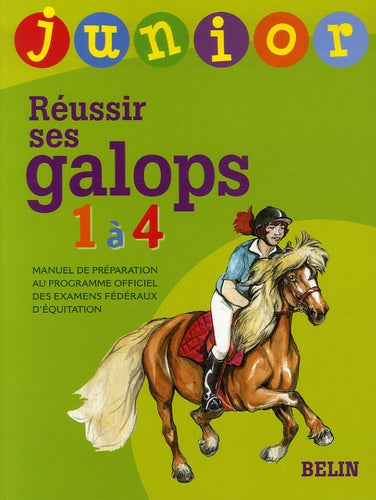 Réussir ses galops