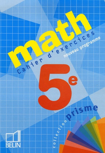 Math 5e: Cahier d'exercices