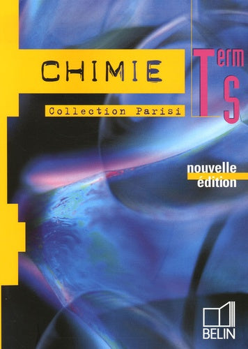 Chimie - Term S (2006): Manuel élève