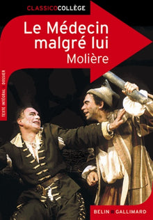 Le Médecin malgré lui