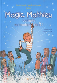 Magic mathieu compte en moins de 2 !