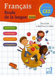 Français - Étude de la langue CE2: Fichier élève