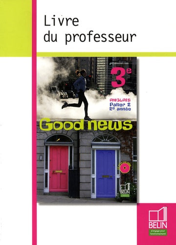 Anglais 3e Good news