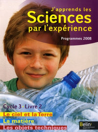 J'apprends les sciences par l'expérience