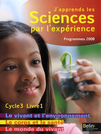 J'apprends les sciences par l'expérience