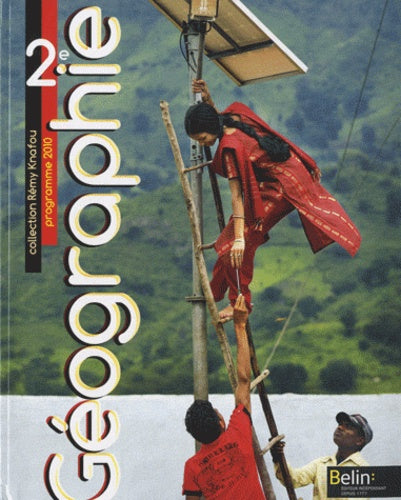 Géographie 2e 2010: Manuel élève (grand format)