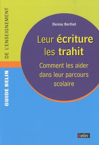 Leur écriture les trahit