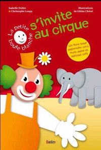 La petite boule blanche s'invite au cirque
