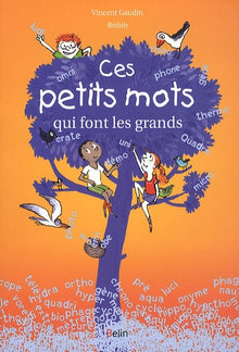 Ces petits mots qui font les grands
