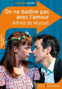 on ne badine pas avec l'amour