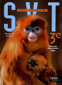 Sciences de la Vie et de la Terre 3e : Programme 2009