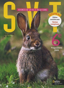 SVT Sciences de la Vie et de la Terre 6e