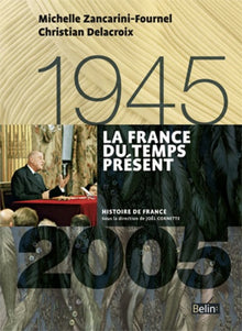 La france du temps présent (1945-2005)