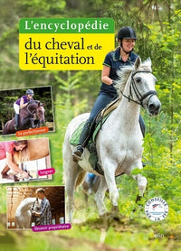 L'encyclopédie du cheval et de l'équitation