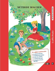 Méthode Boscher ou La journée des tout petits : Livret unique