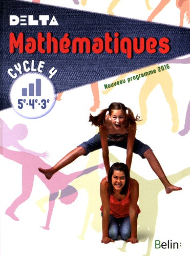 Mathématiques 5e-4e-3e Cycle 4 Delta : livre de l'élève