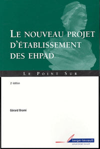 Nouveau projet d'établissement des EHPAD