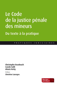 Le Code de la justice pénale des mineurs