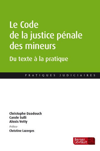 Le Code de la justice pénale des mineurs