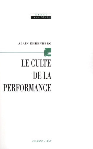 Le culte de la performance