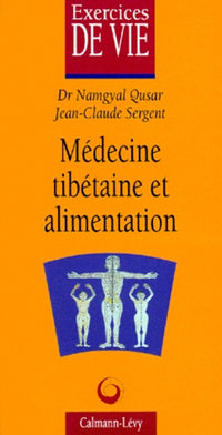 Médecine tibétaine et alimentation