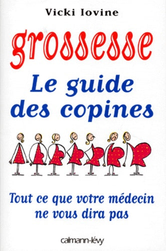 Grossesse - Le guide des copines
