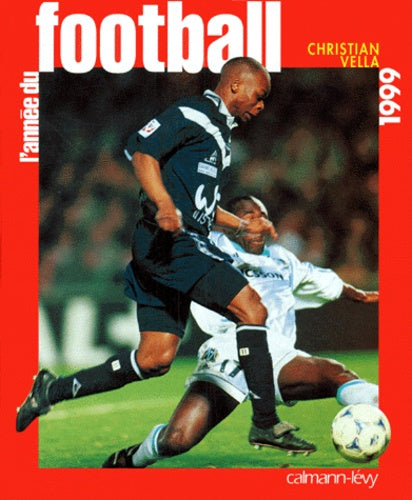 L'année du football, numéro 27, 1999