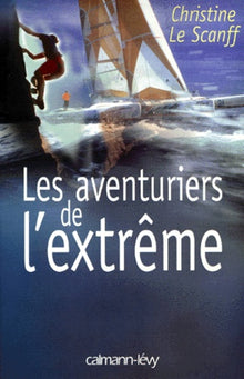 Les Aventuriers de l'extrême