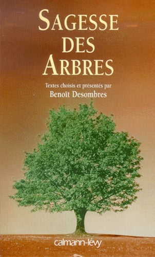 La sagesse des arbres