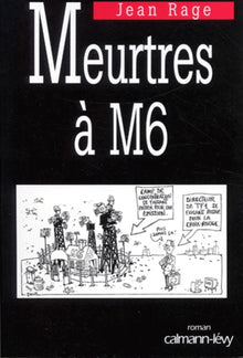 Meurtres à M6