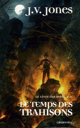 Le temps des trahisons