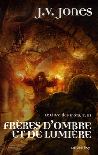 Frères d'ombre et de lumière