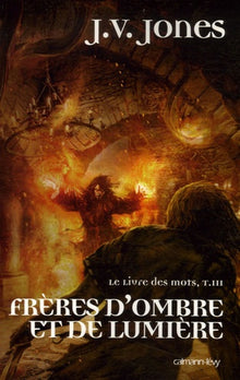 Frères d'ombre et de lumière