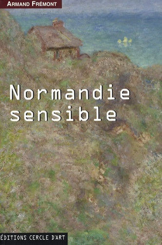 Normandie sensible