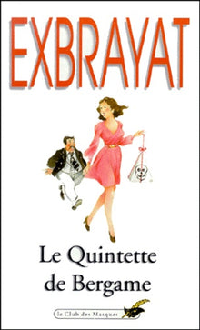 Le quintette de Bergame