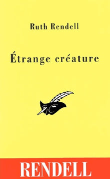 Etrange creature