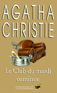 Le Club Du Mardi Continue