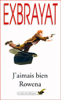 J'aimais bien Rowena