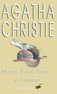 Marple, Poirot, Pyne... Et Les Autres