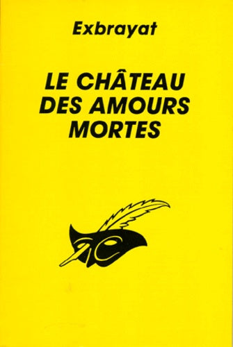 Le château des amours mortes