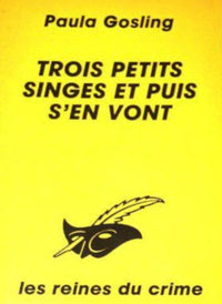 Trois petits singes et puis s'en vont