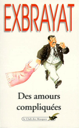 Des amours compliquées