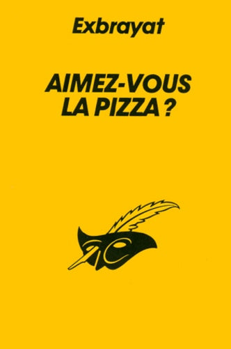 Aimez-vous la pizza ?