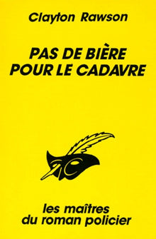 Pas de bière pour le cadavre